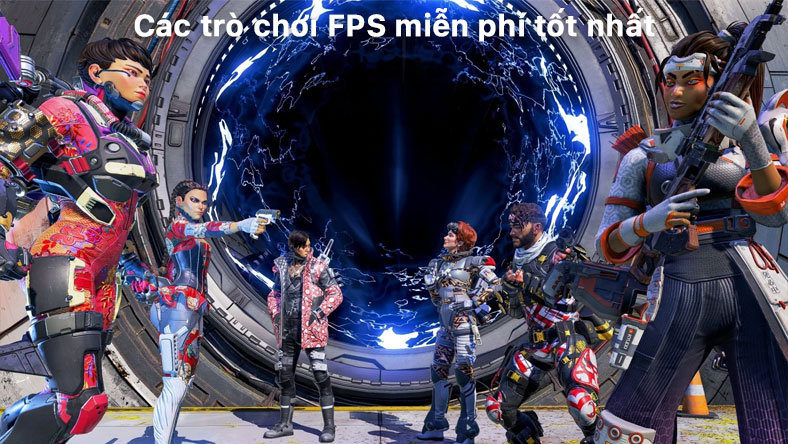 Các trò chơi FPS miễn phí tốt nhất bạn có thể chơi ngay bây giờ