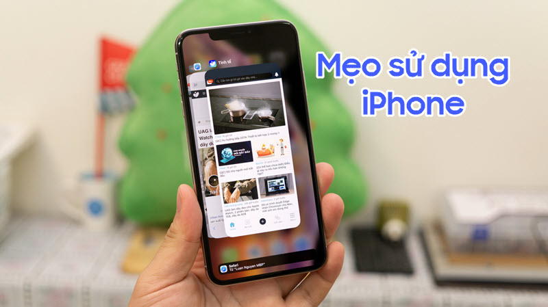 Sử dụng iPhone phải biết những mẹo sử dụng sau đây