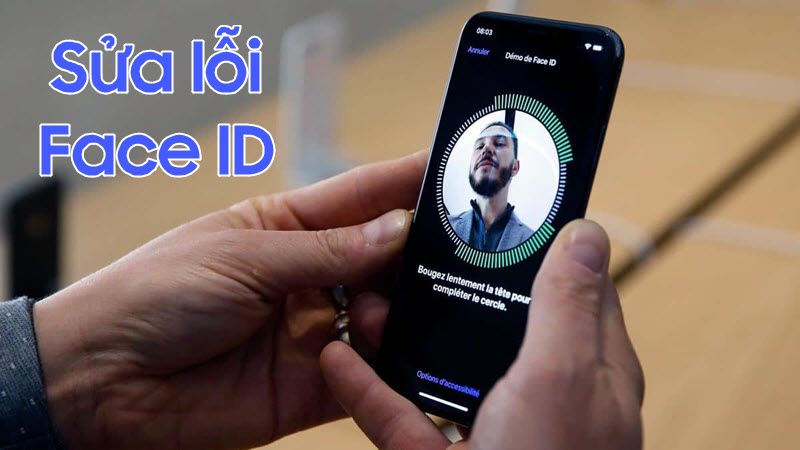Địa chỉ sửa Face ID nhanh chóng, đảm bảo chất lượng