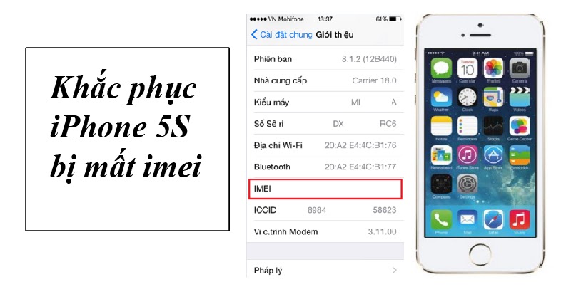 Cách khắc phục iphone 5s mất imei