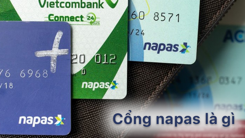Cổng Napas là gì? Cổng Napas mang lại lợi ích gì cho doanh nghiệp?