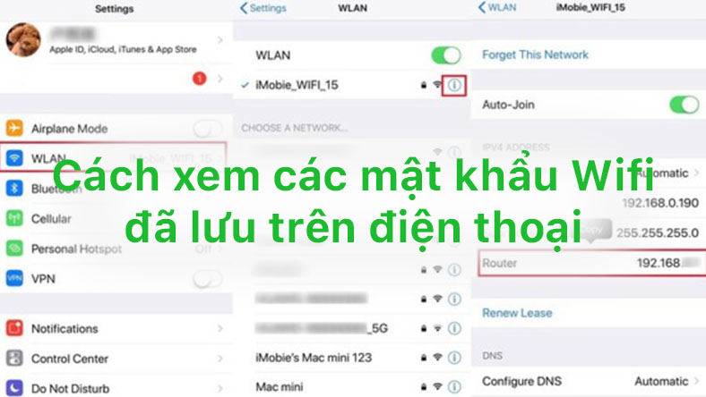 Một số cách xem các mật khẩu Wifi đã lưu trên điện thoại đơn giản