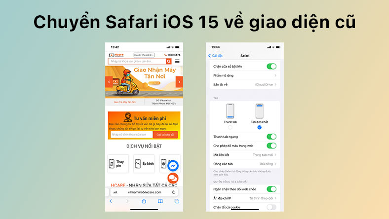 Chuyển Safari iOS 15 về giao diện cũ