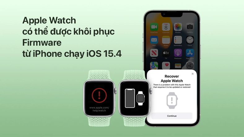 Apple Watch có thể được khôi phục Firmware từ iPhone chạy iOS 15.4