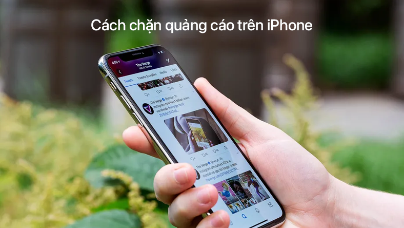 Cách chặn quảng cáo trên iPhone siêu dễ