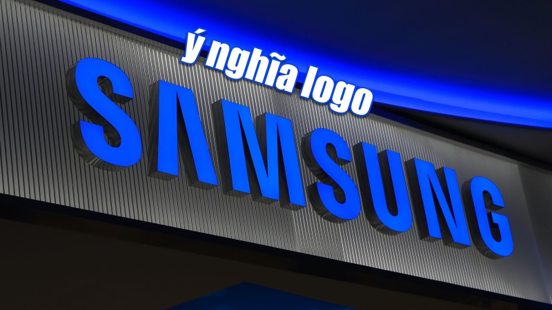 Ý nghĩa logo Samsung và những bí mật thú vị bất ngờ đằng sau